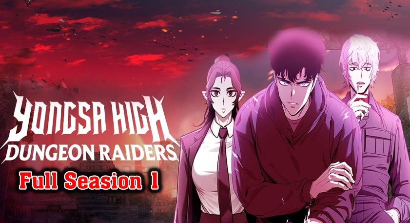Yongsa High Dungeon Raiders Novel A Thrilling Fantasy Adventure You Can’t Miss